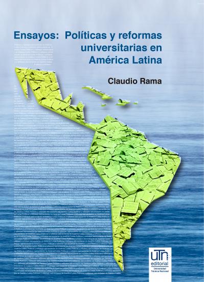 Cubierta para Ensayos: Políticas y reformas universitarias en América Latina